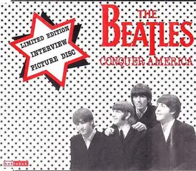 The Beatles - Conquer America (Interview Disc)