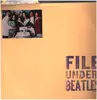 LP - The Beatles - File Under: Beatles - File folder