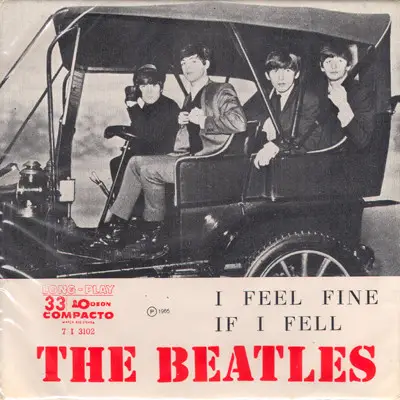 The Beatles - I Feel Fine / If I Fell