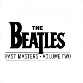 The Beatles - Past Masters Vol. 2