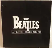 The Beatles - Past Masters Volumes One & Two