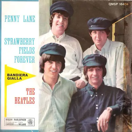 The Beatles - Penny Lane / Strawberry Fields Forever