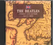 The Beatles - Perfect Collection Vol. 2 (1963)