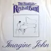 7inch Vinyl Single - The Beatles Revival Band - Imagine John