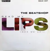 12inch Vinyl Single - The Beatshop - Read My Lips (Sex Me Up!)