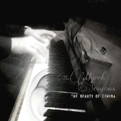 The Beauty Of Gemina - The Myrrh Sessions