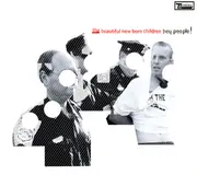CD - The Beautiful New Born Children - Hey People! - Digipak