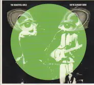 The Beautiful Girls - We're Already Gone