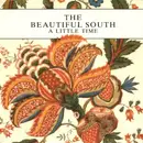 7inch Vinyl Single - The Beautiful South - A Little Time