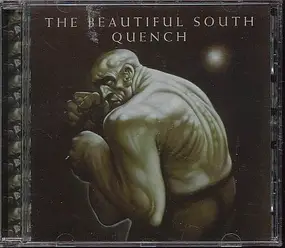 The Beautiful South - Quench