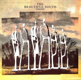 The Beautiful South - Choke