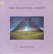 The Beautiful South - You Keep It All In