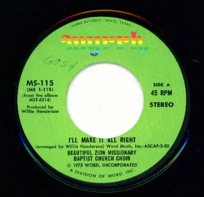 The Beautiful Zion Missionary Baptist Church Choir - I'll Make It All Right / Make Room For Jesus
