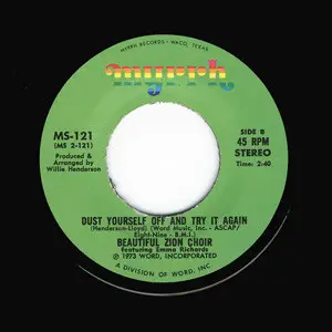 The Beautiful Zion Missionary Baptist Church Choir Featuring Emma Richards - Lets Ride The Mountain Top / Dust Yourself Off And Try It Again