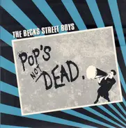 The Becks Street Boys - Pop's Not Dead