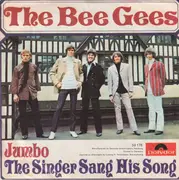 7inch Vinyl Single - The Bee Gees - Jumbo / The Singer Sang His Song