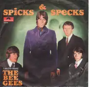 Bee Gees - Spicks & Specks