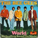 7'' - The Bee Gees - World/Sir Geoffrey Saved The World - Mono