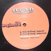 12'' - The Beginerz - Doin' Me Wrong