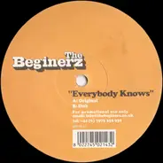 The Beginerz - Everybody Knows
