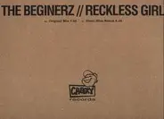 The Beginerz - Reckless Girl