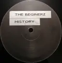 12inch Vinyl Single - The Beginerz - History