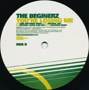 12inch Vinyl Single - The Beginerz - You're Losing Me