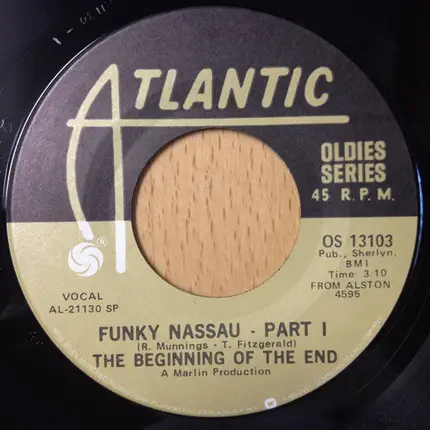 The Beginning Of The End / Clarence Reid - Funky Nassau / Nobody But You Babe