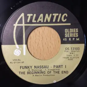 The Beginning of the End - Funky Nassau / Nobody But You Babe
