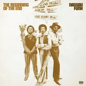 The Beginning of the End - Nassau Funk