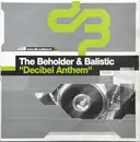 12inch Vinyl Single - The Beholder & Balistic - Decibel Anthem