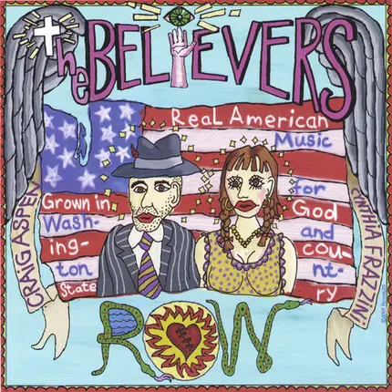The Believers - Row