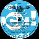 12inch Vinyl Single - The Belief - Fire
