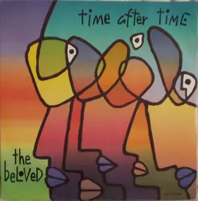 The Beloved - Time After Time