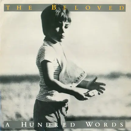 The Beloved - A Hundred Words