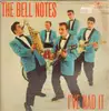 7inch Vinyl Single - The Bell Notes - I've Had It - Original US, Original Picture Sleeve