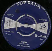 7inch Vinyl Single - The Bell Notes - I've Had It - Company Sleeve
