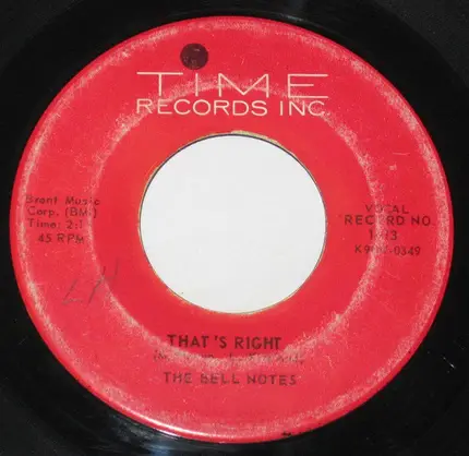 The Bell Notes - That's Right / Betty Dear