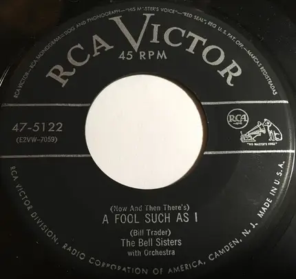 The Bell Sisters - (Now And Then There's) A Fool Such As I