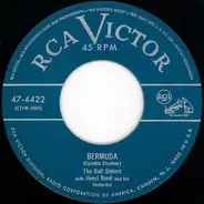 The Bell Sisters With Henri René And His Orchestra - Bermuda