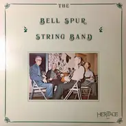 The Bell Spur String Band - The Bell Spur String Band