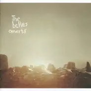 The Belles - Omerta