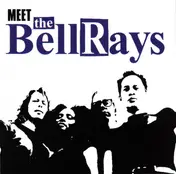 The BellRays - Meet the Bellrays