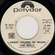 The Bells - Sweet Sounds Of Music / She's A Lady