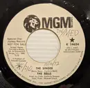 7inch Vinyl Single - The Bells - The Singer /Love Once Removed