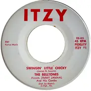 The Belltones - Swingin' Little Chicky/(Please Try) To Understand Me