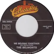 The Belmonts / Carlo Mastrangelo - We Belong Together / Ring A Ling