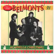 The Belmonts - Acapella Christmas