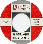 The Belmonts - We Belong Together / Such A Long Way