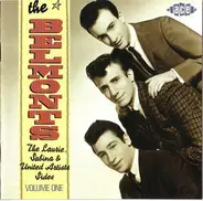 The Belmonts - The Laurie, Sabina & United Artists Sides, Volume 1